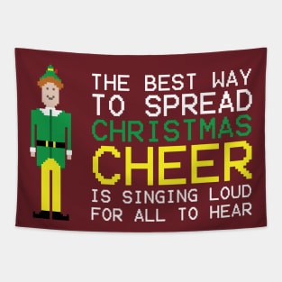 The Best Way To Spread Christmas Cheer Tapestry