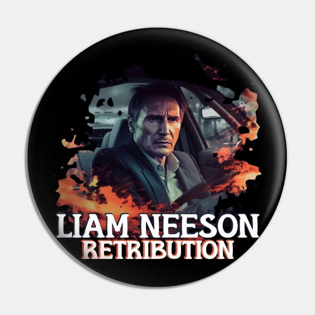 LIAM NEESON Retribution Pin by Pixy Official