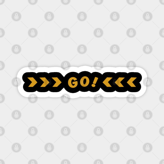 go Magnet by Hundred Acre Woods Designs