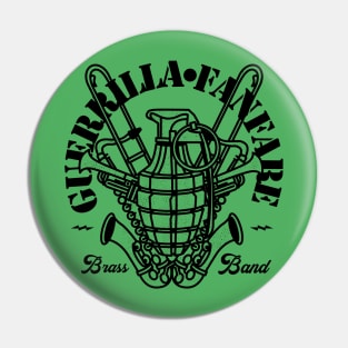 Guerrilla Fanfare Brass Band! Pin