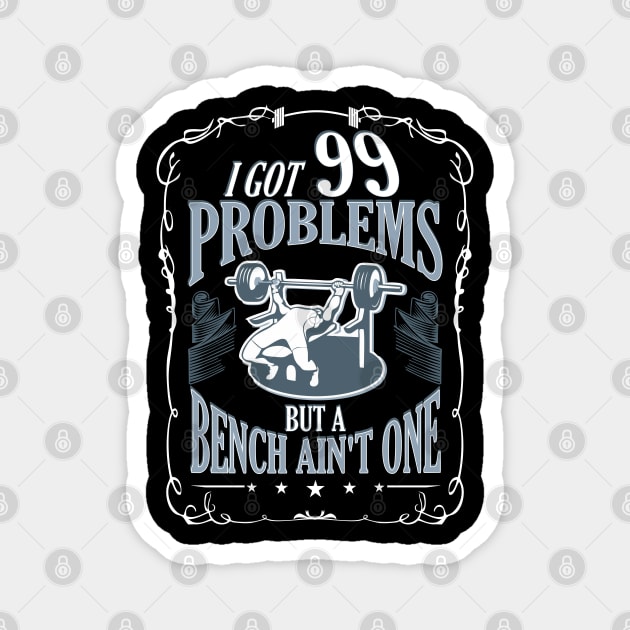 I Got 99 Problems Magnet by The Printee Co