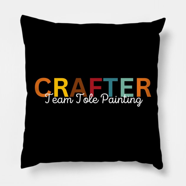 Crafter Team Tole Painting Pillow by Craft Tea Wonders