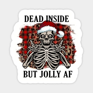 Funny Christmas Dark Humor, Dead Inside But Jolly AF Magnet
