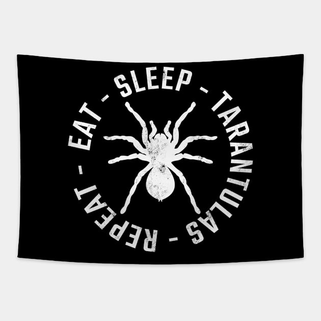 Eat Sleep Tarantulas Repeat Tapestry by Stoney09