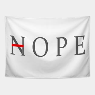 Hope nope Tapestry