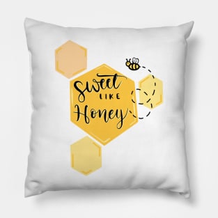 sweet like honey Pillow