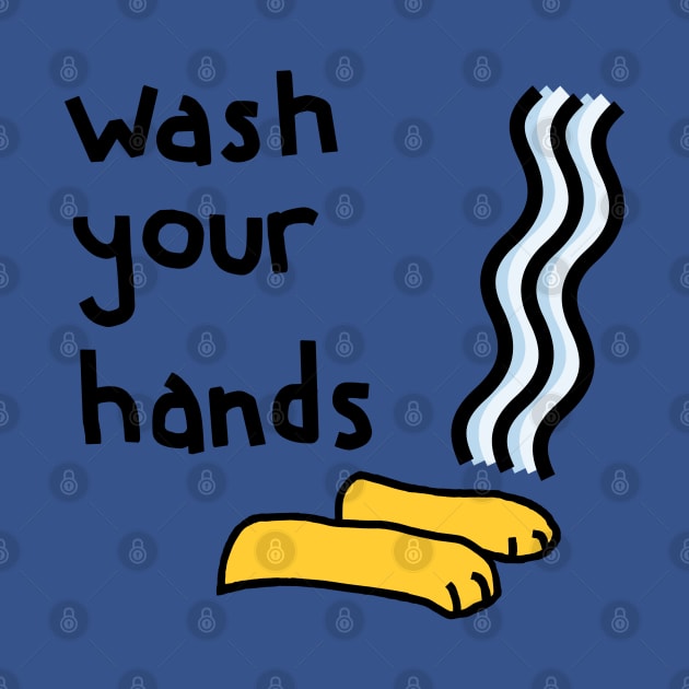 Wash Your Hands Funny Graphic by ellenhenryart