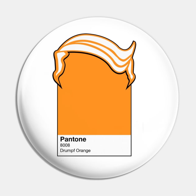 Drumpf Orange Pin by dhrdesign