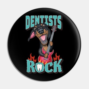 Dentists Rock Pin