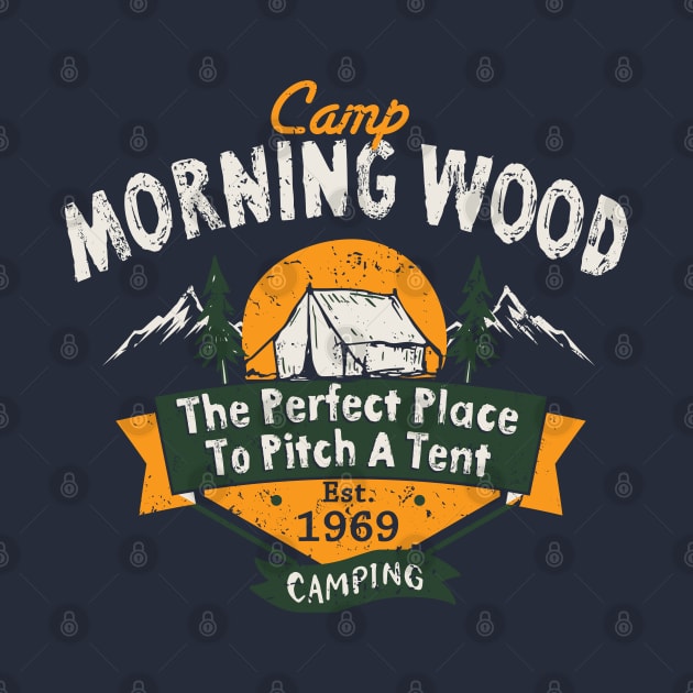 Camp Morning Wood Camping The Perfect Place to Pitch A Tent by Alema Art