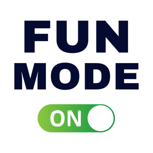 Fun Mode: On T-Shirt