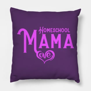 HOMESCHOOL MAMA Pillow