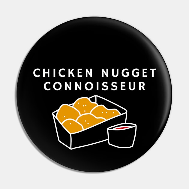 Chicken Nugget Connoisseur Pin by ninistreasuretrove