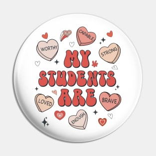 Teacher Valentines Day Positive Affirmations Candy Hearts Pin