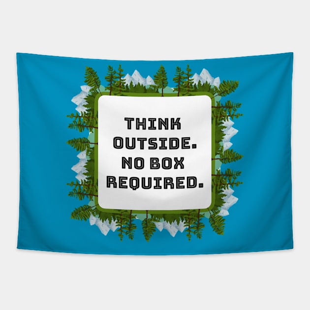 Think outside. No box required Tapestry by punderful_day