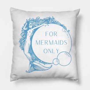 For mermaids only vintage graphic design shirt Pillow