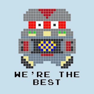 #floatyrobotbuddies: We're The Best T-Shirt