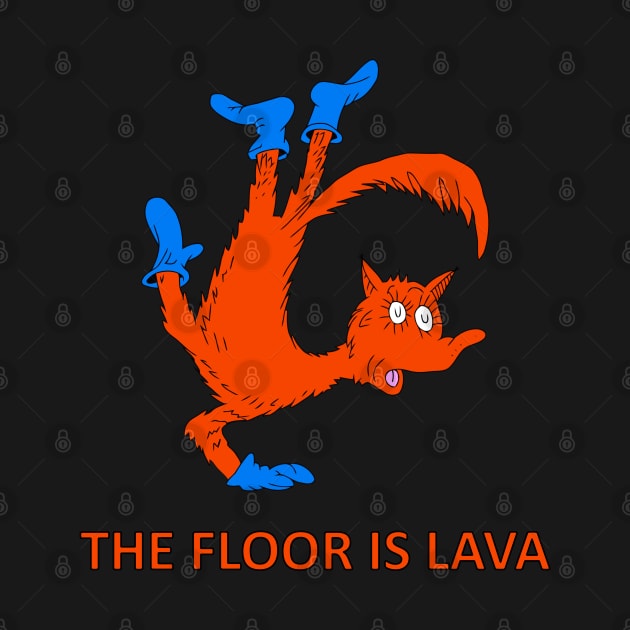 The Floor is Lava by childofthecorn