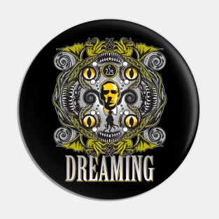 Lovecraftian Dreams Pin