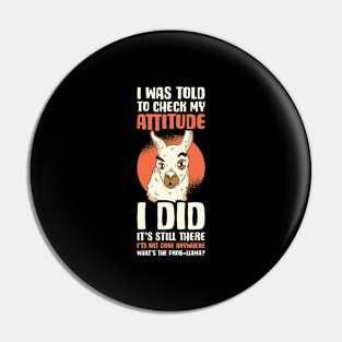 Check My Attitude Funny Sarcasm Gift Pin