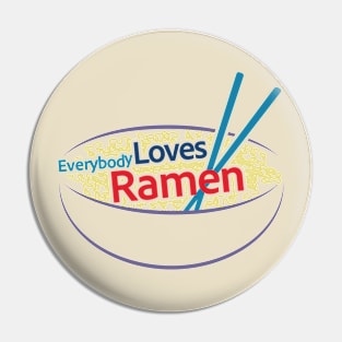 Everybody Loves Ramen 2 Pin