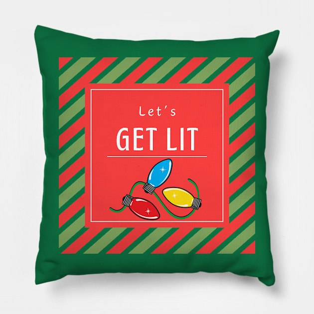 Let's get lit Pillow by MzWhiskey Tit-tees