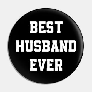 best husband ever Pin