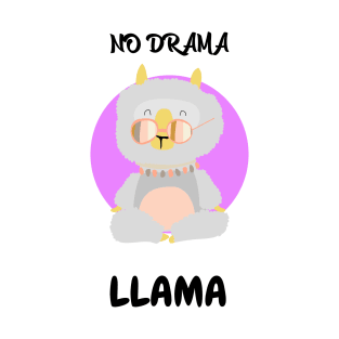 No drama llama T-Shirt