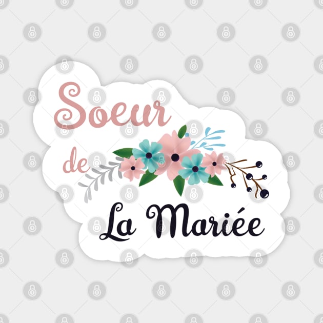 Soeur de la Mariee Magnet by ChezALi