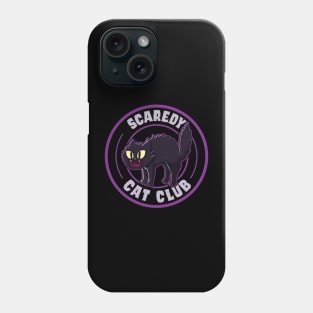 Scaredy Cat Club Phone Case