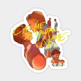 Call Me By Your Name Magnet