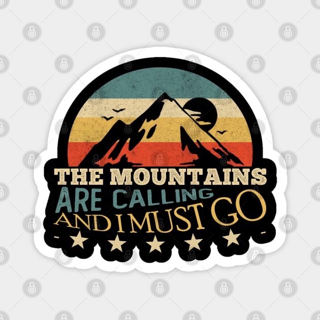 The Mountains are Calling Vintage Magnet by giovanniiiii