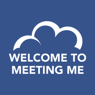 C9 Welcome to Meeting Me (w) T-Shirt