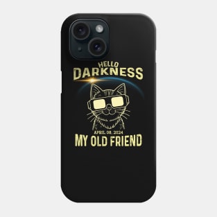 Hello Darkness My Old Friend Solar Eclipse April 8, 2024 Phone Case