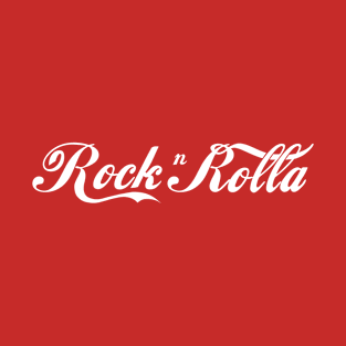 Rock n Rolla (white print) T-Shirt