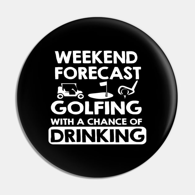 Funny Golf And Drinking Design, Golfer Gift Pin by Blue Zebra