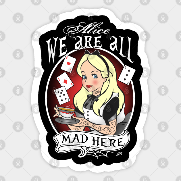 Tattoo Alice In Wonderland - Alice In Wonderland - Sticker | TeePublic Tattoo Alice In Wonderland - Alice In Wonderland - Sticker | TeePublic
