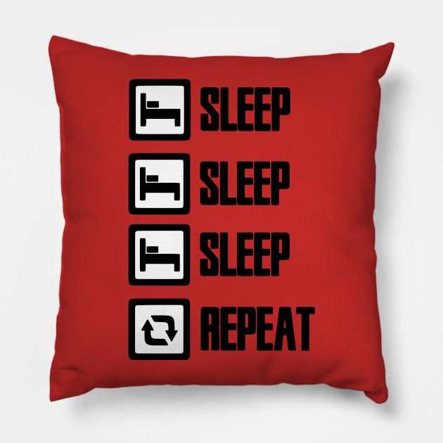 Sleep Repeat Pillow by studentsaviour