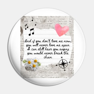 The Chain Fleetwood Mac Lyrics Print Pin