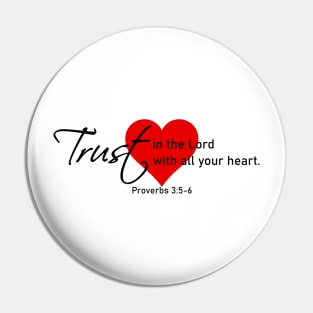 Trust in the Lord Pin