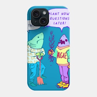 PLANT NOW Phone Case