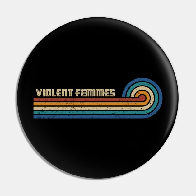 Violent Femmes - Retro Sunset Pin by Arestration