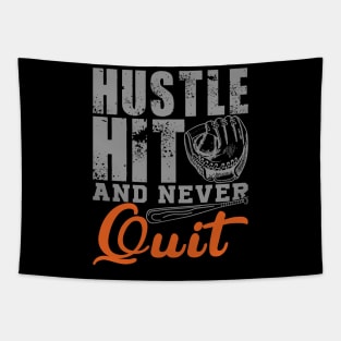 Hustle Hit and Never Quit Tapestry