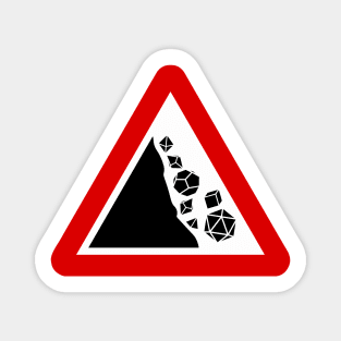 Please Keep Dice on the Table - Falling Rocks Warning Magnet