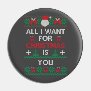 All i want for christmas is YOU Pin