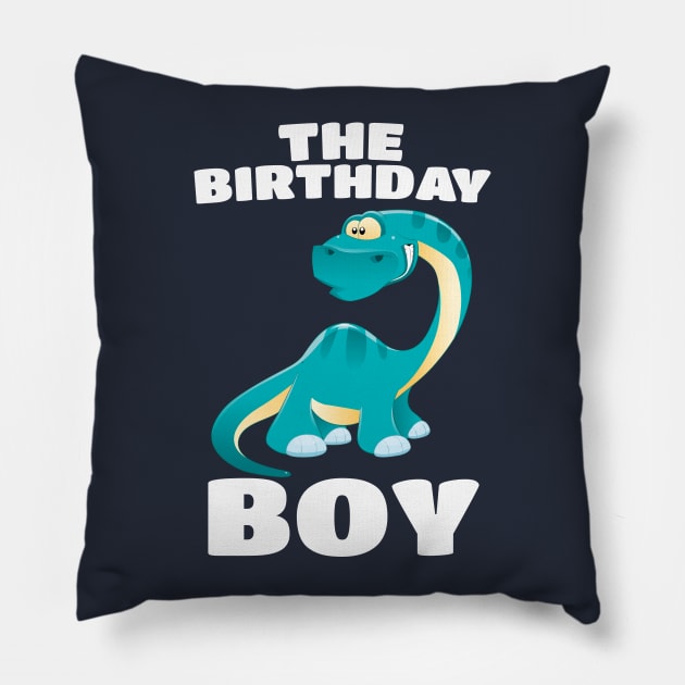 The Birthday Boy - Happy Long Neck Dinosaur Boys Pillow by PozureTees108