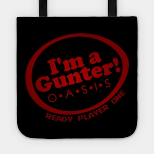 I'm a Gunter - Ready Player One Fan Art Tote