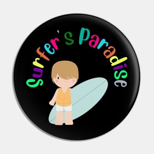 Surfer's paradise Pin