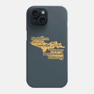 Hooked on Upper Peninsula Fishing - Vintage MI and U.P Angler Phone Case