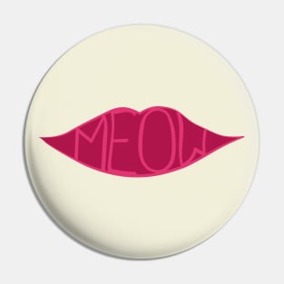 Meow - magenta Pin